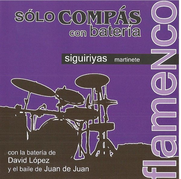 CD Solo Compas mit Schlagzeug Siguiriyas