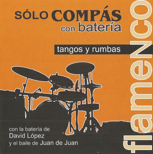 CD Solo Compas con Bateria Rumba y Tangos