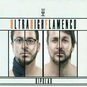 CD UHF Ultra High Flamenco "Bipolar"