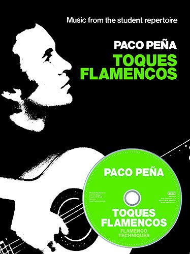 Paco Pena Toques Flamencos